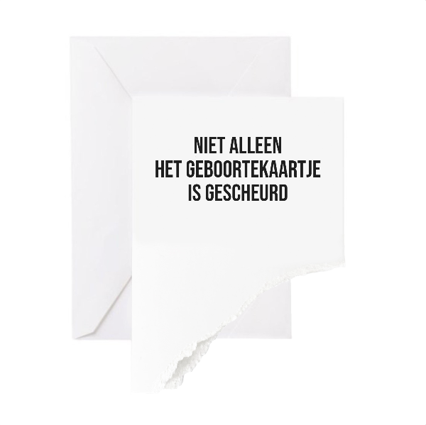 Geboortekaartje - Gescheurd